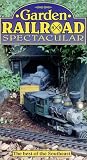 Garden Railroad Spectacular [VHS]
