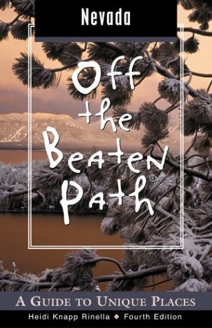 City Travel Guides Discounted  Books : Nevada Off the Beaten Path, 4th: A Guide to Unique Places