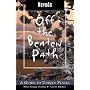 Nevada Off the Beaten Path, 4th: A Guide to Unique Places
