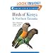 Birds of Kenya and Northern Tanzania (Helm Field Guides)