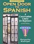 Open Door to Spanish: A Conversation Course for Beginners, Book 1 (2nd Edition)