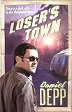 Loser's Town: A David Spandau Novel