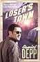 Loser's Town