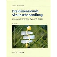Dreidimensionale Skoliosebehandlung. Atmungs- Orthopädie