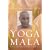 Yoga Mala: The Original Teachings of Ashtanga Yoga Master Sri K. Pattabhi Jois