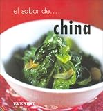 El sabor de...China/ The Flavor of..China