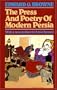 The Press and Poetry of Modern Persia: Partly Based on the Manuscript Work of Mirza Muhammad  Ali Khan Tarbiyat of Tabriz