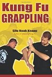 Kung Fu Grappling
