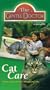 Cat Care: Expert Advice for Easy Training and Care [VHS]