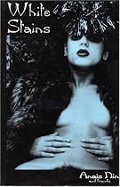 White Stains (Delectus Classics of Erotic Literature)