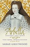 Cover of Arbella by Sarah Gristwood 0593048881