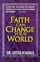 Faith Can Change Your World
