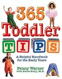 365 Toddler Tips : A Helpful Handbook for the Early Years
