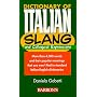 Dictionary of Italian Slang and Colloquial Expressions