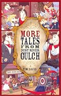 More Tales from Dust River Gulch (Western Adventure)