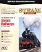 Software : Steam Railway - Ultimate Guide to Steam Railways in the UK & Ireland