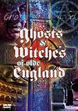 Ghosts & Witches of Olde England