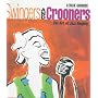 Swingers and Crooners: The Art of Jazz Singing (Gourse, Leslie. Art of Jazz.)