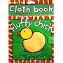 Cloth Book: Fluffy Chick and Friends (Touch and Feel Cloth Books)