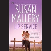 Lip Service: Lone Star Sisters, Book 2 | [Susan Mallery]