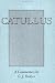 Catullus: A Commentary: With Commentary