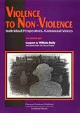 Search : Violence to Non-Violence: Individual Perspectives, Communal Voices
