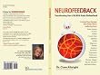 Neurofeedback: Transforming Your Life with Brain Biofeedback