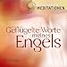Geflügelte Worte meines Engels: Badewannenmeditationen