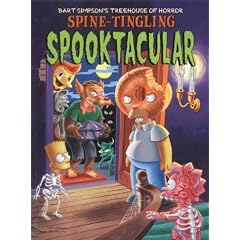 Bart Simpson's Treehouse of Horror: Spine-tingling Spooktacular (Bart Simpsons Treehouse/Horror)