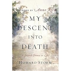 My Descent Into Death: A Second Chance at Life