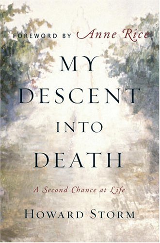 My Descent Into Death: A Second Chance at Life