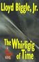 The Whirligig of Time: A Jan Darzek Novel
