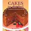 Cakes to Die For! (Cookbooks To Die For)