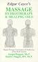 Edgar Cayce's Massage, Hydrotherapy, and Healing Oils
