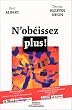 N'ob�issez plus !