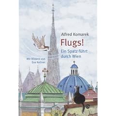 Flugs - Ein Spatz f�hrt durch Wien