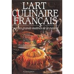 L'Art culinaire fran�ais par les grands ma�tres de la cuisine