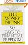 Money Drunk