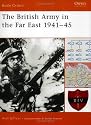 The British Army in the Far East 1941-45 (Battle Orders)