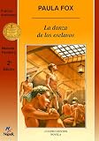 La danza de los esclavos/ The Dance of the Slaves (The Slave Dancer) (Spanish Edition)