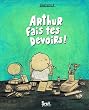 Arthur fais tes devoirs !