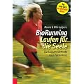 BioRunning:Laufen f�r die Seele: Die Luijpers-Methode nach Feldenkrais