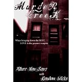 Murder Creek ~ Random Wicks
