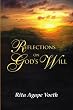 Reflections on God's Will