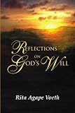 Reflections on God's Will