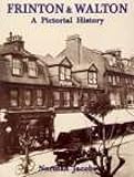 Frinton & Walton : a pictorial history