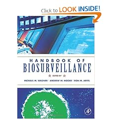 Handbook of Biosurveillance by Michael M. Wagner, Andrew W. Moore and Ron M. Aryel