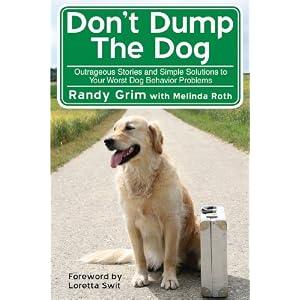 Dont Dump Dog Outrageous Solutions