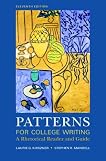 Patterns for College Writing: A Rhetorical Reader and Guide