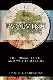 Image of Evolving: The Human Effect and Why It Matters
